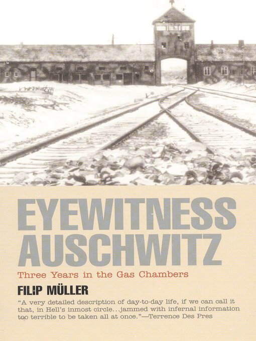 Title details for Eyewitness Auschwitz by Filip Müller - Available